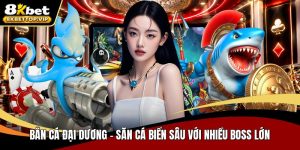 Bắn cá đại dương
