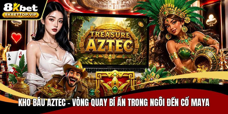 Kho báu aztec
